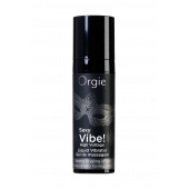 Гель для массажа ORGIE Sexy Vibe High Voltage с эффектом вибрации - 15 мл. - ORGIE - купить с доставкой в Ногинске