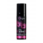 Гель для массажа ORGIE Sexy Vibe Intense Orgasm - 15 мл. - ORGIE - купить с доставкой в Ногинске