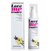 Съедобное согревающее массажное масло Love Me Tender Vanilla с ароматом ванили - 100 мл. - Love to Love - купить с доставкой в Ногинске