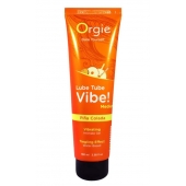 Гель с эффектом вибрации Lube Tube Vibe Medium Pina Colada - 100 мл. - ORGIE - купить с доставкой в Ногинске