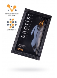 Пробник лубриканта на водной основе Erotist Anal - 4 мл. - Erotist Lubricants - купить с доставкой в Ногинске