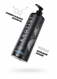 Лубрикант на водной основе Erotist Neutral - 400 мл. - Erotist Lubricants - купить с доставкой в Ногинске