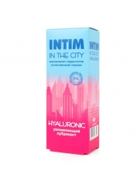 Увлажняющий лубрикант на водной основе Intim in the city Hyaluronic - 60 гр. - Биоритм - купить с доставкой в Ногинске