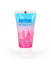 Увлажняющий лубрикант на водной основе Intim in the city Hyaluronic - 60 гр. - Биоритм - купить с доставкой в Ногинске