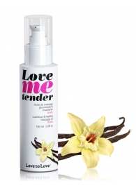 Съедобное согревающее массажное масло Love Me Tender Vanilla с ароматом ванили - 100 мл. - Love to Love - купить с доставкой в Ногинске