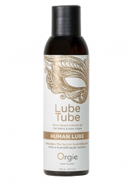 Интимный гель на водной основе Lube Tube Human Lube - 150 мл. - ORGIE - купить с доставкой в Ногинске