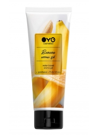 Лубрикант на водной основе OYO Aroma Gel Banana с ароматом банана - 75 мл. - OYO - купить с доставкой в Ногинске